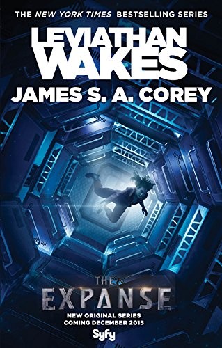 James S. A. Corey: Leviathan Wakes (The Expanse) (Orbit)