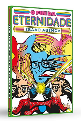 [author not identified]: O Fim da Eternidade (Paperback, Portuguese language, Editora Aleph)