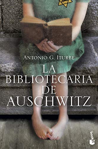 Antonio Iturbe: La bibliotecaria de Auschwitz (Paperback, Booket)
