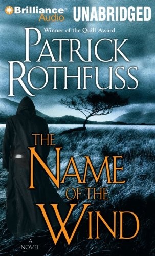 Patrick Rothfuss, Nick Podehl: The Name of the Wind (AudiobookFormat, Brilliance Audio)