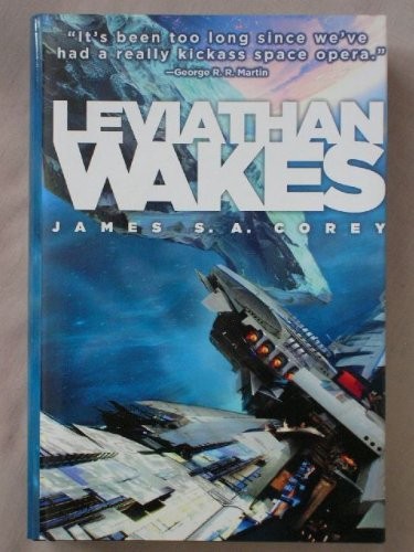 James S. A. Corey: Leviathan Wakes (The Expanse, 1) (SFBC (The Science Fiction Book Club))