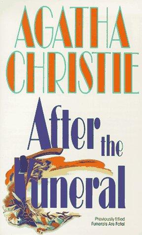 Agatha Christie: After the Funeral (Hercule Poirot Mysteries) (Paperback, HarperPrism)