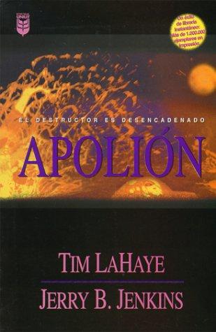 Jerry B. Jenkins, Tim F. LaHaye: Apolión (Spanish Edition) (Paperback, 1999, Spanish House)